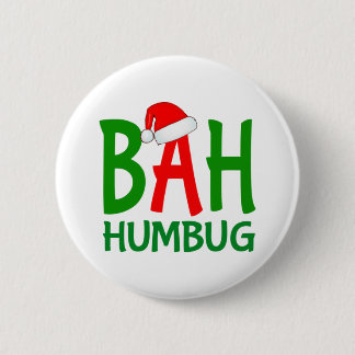 Christmas bah humbug ebenezer scrooge Design 2 Inch Round Button