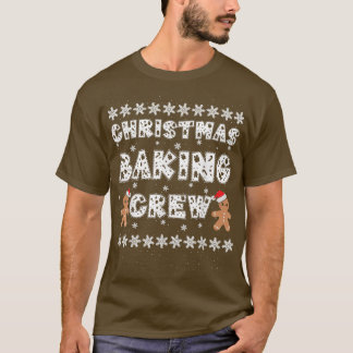 Christmas Baking Crew Gingerbread Men with Xmas Ha T-Shirt