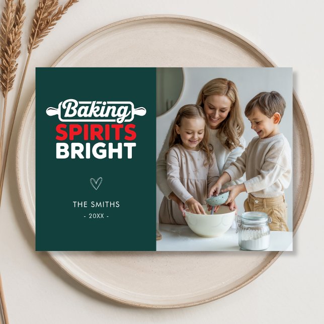 Christmas Baking Spirits Bright Family Photo Holiday Card (Creator Uploaded)