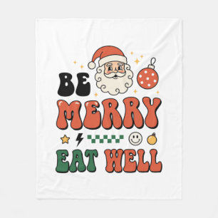 Christmas Be Merry Eat Well Santa Design Fleece Blanket