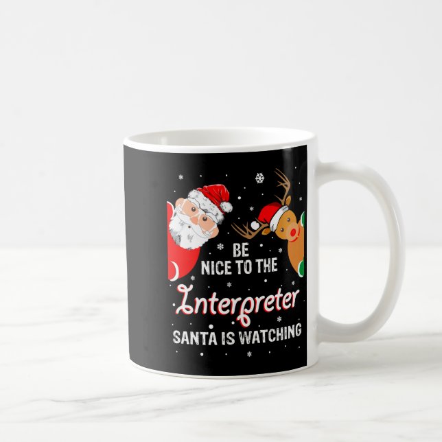 Christmas Be Nice To The Interpreter Santa Long Sl Coffee Mug (Right)