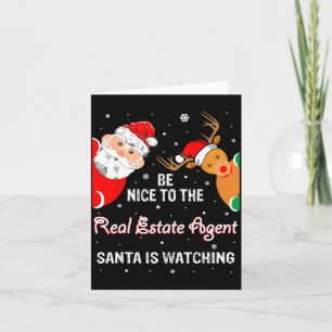 Christmas Be Nice To The Real Estate Agent Santa Card