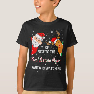 Christmas Be Nice To The Real Estate Agent Santa  T-Shirt