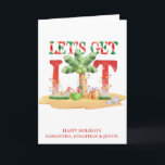 Christmas Beach tropical Let's get Lit Card<br><div class="desc">This design may be personalized by choosing the Edit Design option. You may also transfer onto other items. Contact me at colorflowcreations@gmail.com or use the chat option at the top of the page if you wish to have this design on another product or need assistance. See more of my designs...</div>