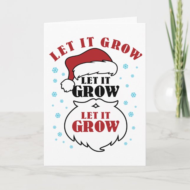 Christmas Beard Santa Claus Bearded Let It Grow Holiday Card (Front)