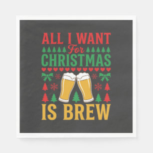Christmas Beer All I Want Is Brew Napkin