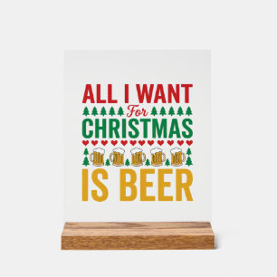 Christmas Beer Funny Holiday Drinking Design Acrylic Sign