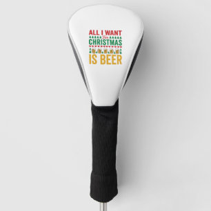 Christmas Beer Funny Holiday Drinking Design Golf Head Cover