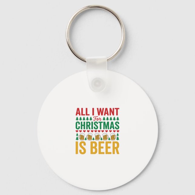 Christmas Beer Funny Holiday Drinking Design Keychain (Front)