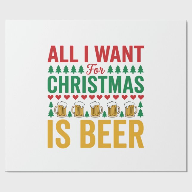 Christmas Beer Funny Holiday Drinking Design Wrapping Paper (Flat)