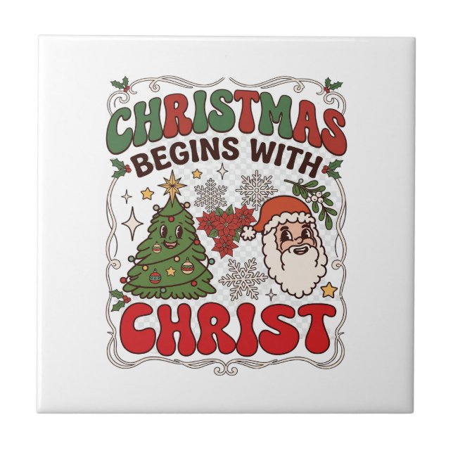 Christmas Begins Christ Santa Claus Tree Snowflake Tile (Front)