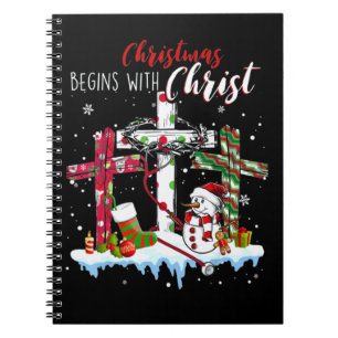 Christmas Begins With Christ Christmas Begins With Notebook