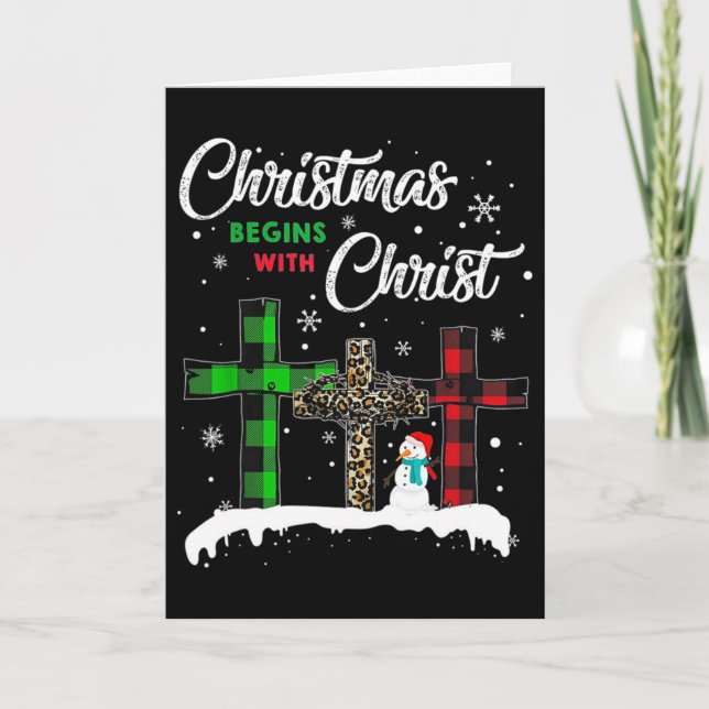 Christmas Begins With Christ Jesus Snowman Funny C Card (Front)