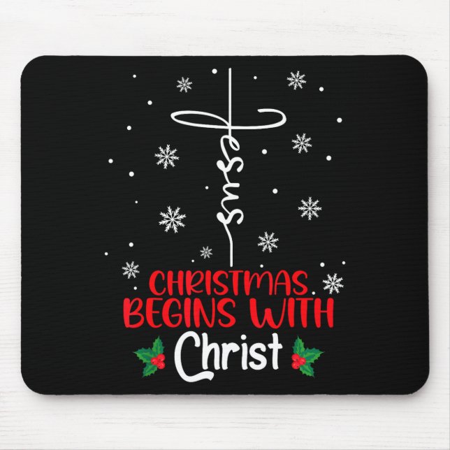 Christmas Begins With Christ Religious Christmas X Mouse Pad (Front)