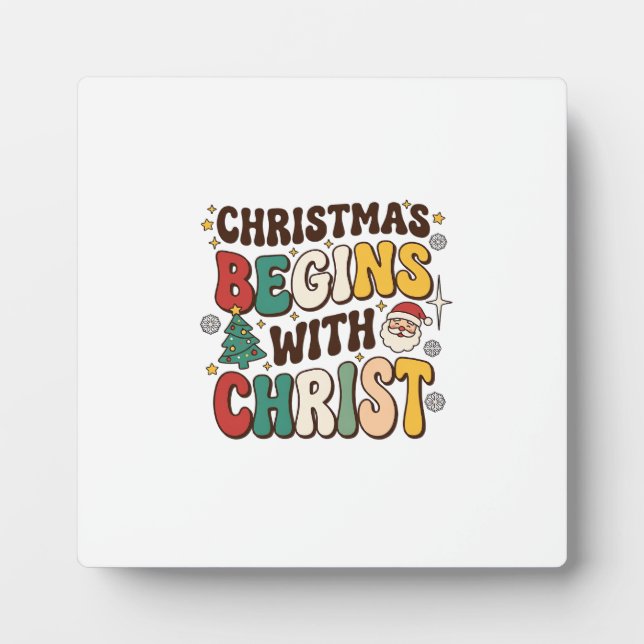 Christmas Begins With Christ Santa Tree Design Plaque (Front)