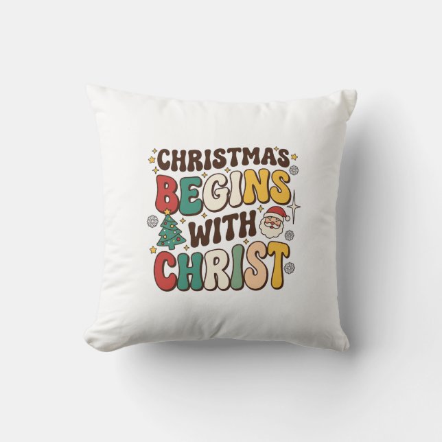 Christmas Begins With Christ Santa Tree Design Throw Pillow (Front)