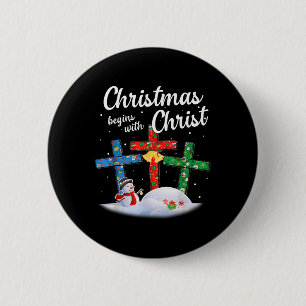 Christmas Begins With Christ Snowman Christian Cro 2 Inch Round Button