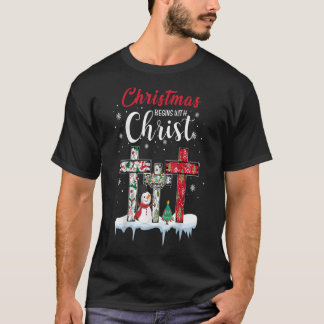 Christmas Begins With Christ Snowman Christian Cro T-Shirt
