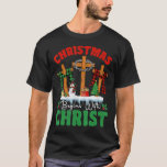 Christmas Begins With Christ Snowman Christian Cro T-Shirt<br><div class="desc">Christmas Begins With Christ Snowman Christian Cross Xmas</div>