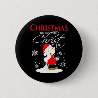 Christmas Begins With Christ Xmas Gift Holiday 2 Inch Round Button