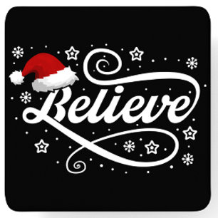 Christmas Believe Santa Claus - Santa Hat Black Square Paper Coaster