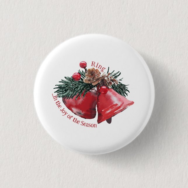 Christmas Bells Round Badge – Ring in the Joy  1 Inch Round Button (Front)