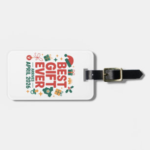 Christmas Best Gift Ever Arrives April 2026 Couple Luggage Tag