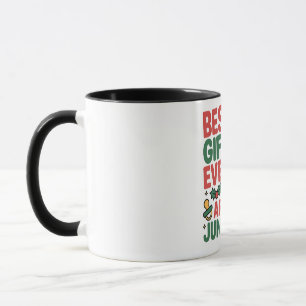 Christmas Best Gift Ever Arrives June 2026   Mug