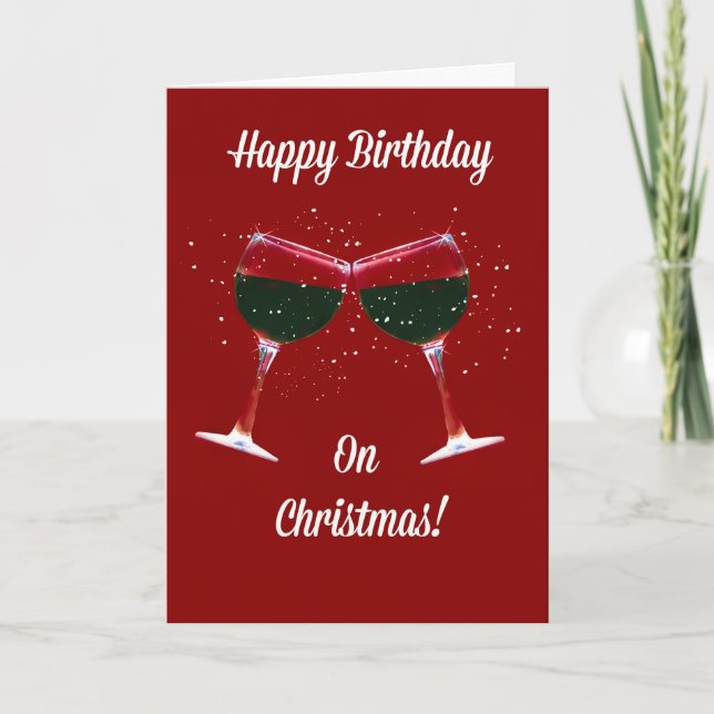 Christmas Birthday Card Toasting Wine Glasses (Front)