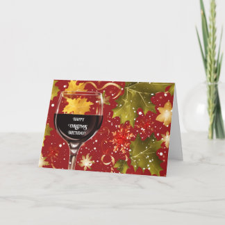 Christmas Birthday Cheers with Red Wine  Holiday Card