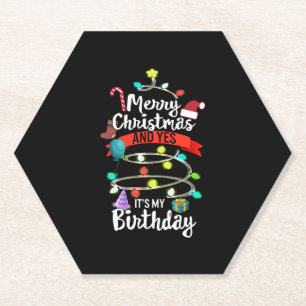 Christmas Birthday Shirt, Merry Christmas And Yes Paper Coaster