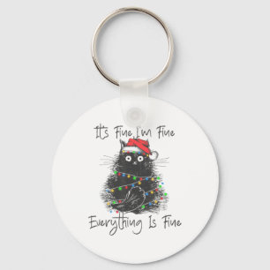 Christmas Black Cat It's Fine I'm Fine Everything Keychain