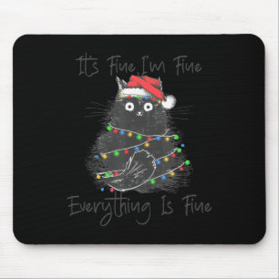 Christmas Black Cat It's Fine I'm Fine Everything Mouse Pad
