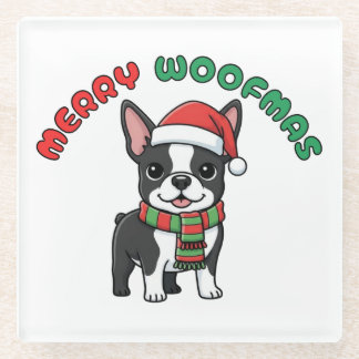 Christmas Boston Terrier Coaster: Merry Woofmas Glass Coaster