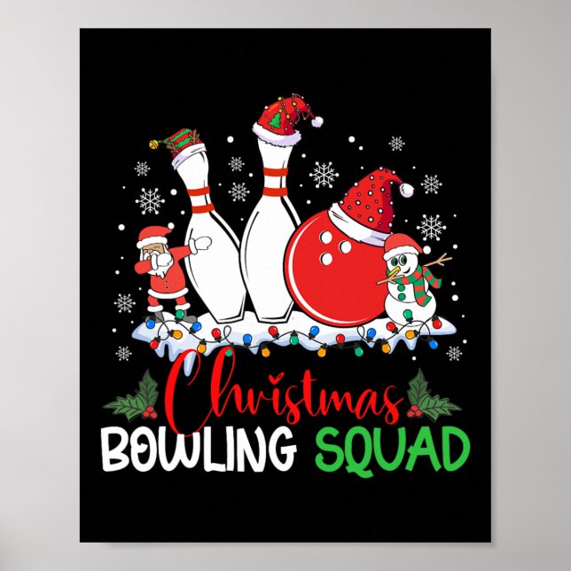 Christmas Bowling Squad Xmas Lights Santa Bowling  Poster (Front)