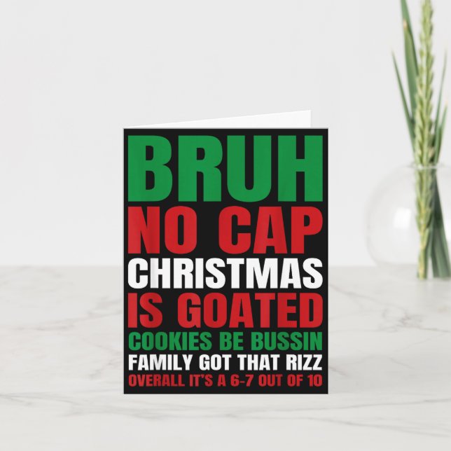 Christmas Bruh No Cap Cookies Bussin Funny Rizz Me Card (Front)