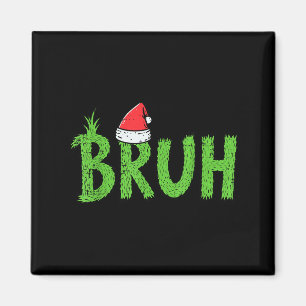 Christmas Bruh Santa Hat Funny Xmas Meme Humor Men Magnet