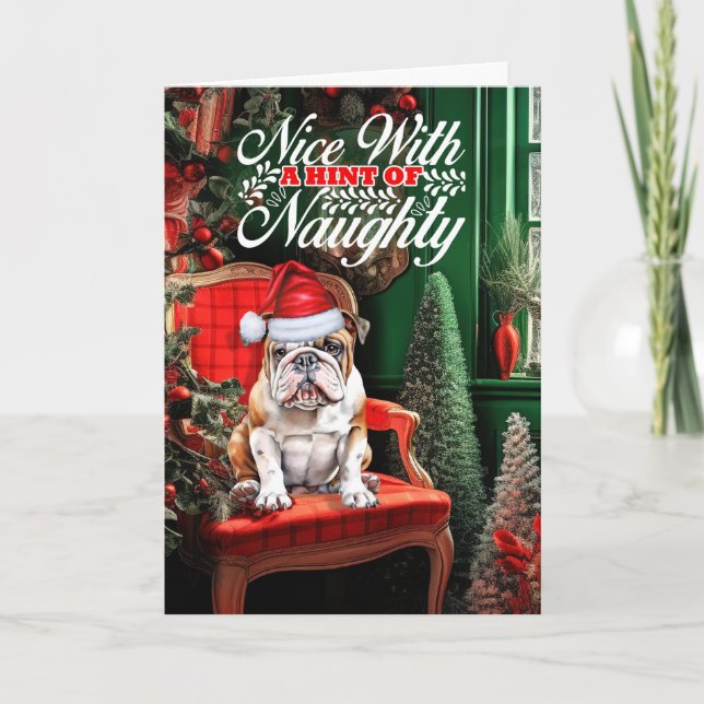 Christmas Bulldog Dog Naughty or Nice Holiday Card (Front)