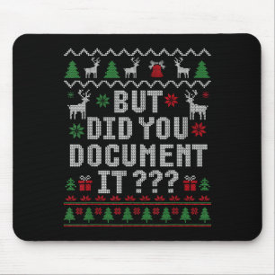 Christmas But Did You Doent It Ugly Office Sweater Mouse Pad
