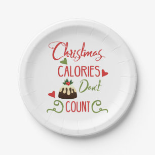 christmas calories dont count funny holiday quote paper plate