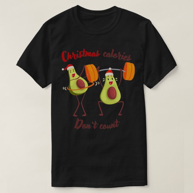 Christmas calories dont count T-Shirt (Design Front)