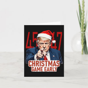 Christmas Came Early Funny Donald Trump Santa Clau Card