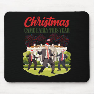 Christmas Came Early This Year Funny Santa Trump P Mouse Pad