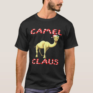 Christmas Camel Claus Desert Farmers Farm Animal T-Shirt