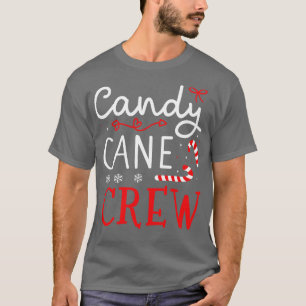 Christmas candy cane crew for family and cousin xm T-Shirt