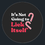 Christmas Candy Cane Not Going Lick Itself Funny X Classic Round Sticker<br><div class="desc">Christmas Candy Cane Not Going Lick Itself Funny Xmas Men</div>