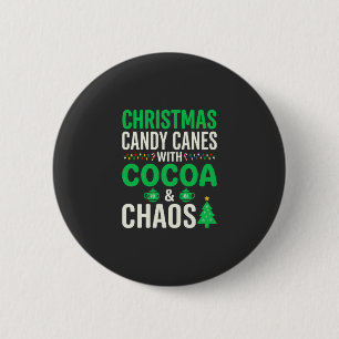 Christmas Candy Canes Cocoa Chaos Holiday 2 Inch Round Button