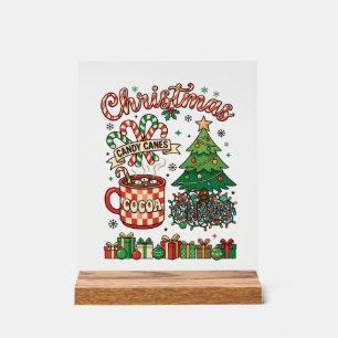 Christmas Candy Canes Cocoa Chaos Tree Mug Present Acrylic Sign