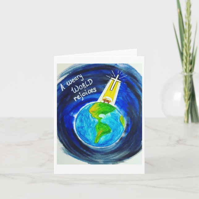 Christmas Card - A Weary World Rejoices (Front)