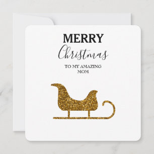 Christmas Card Amazing Mom - Santa's Sleigh